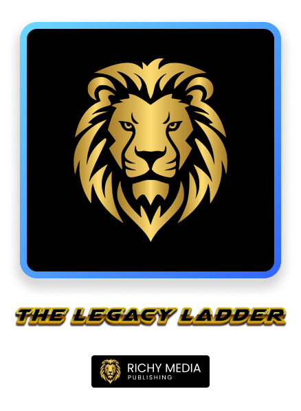 The Legacy Ladder